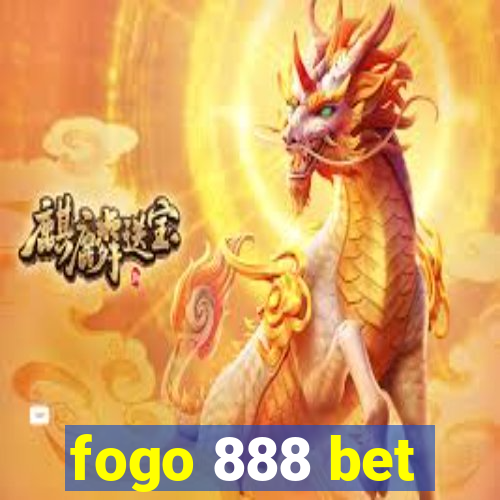 fogo 888 bet